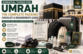 Essential things for Umrah 2026, packing checklist, Ihram clothing, travel essentials, baggage, toiletries, and Umrah requirements near the Kaaba