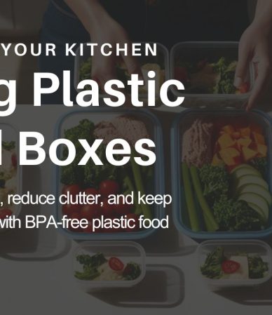 How to organize kitchen using plastic food boxes